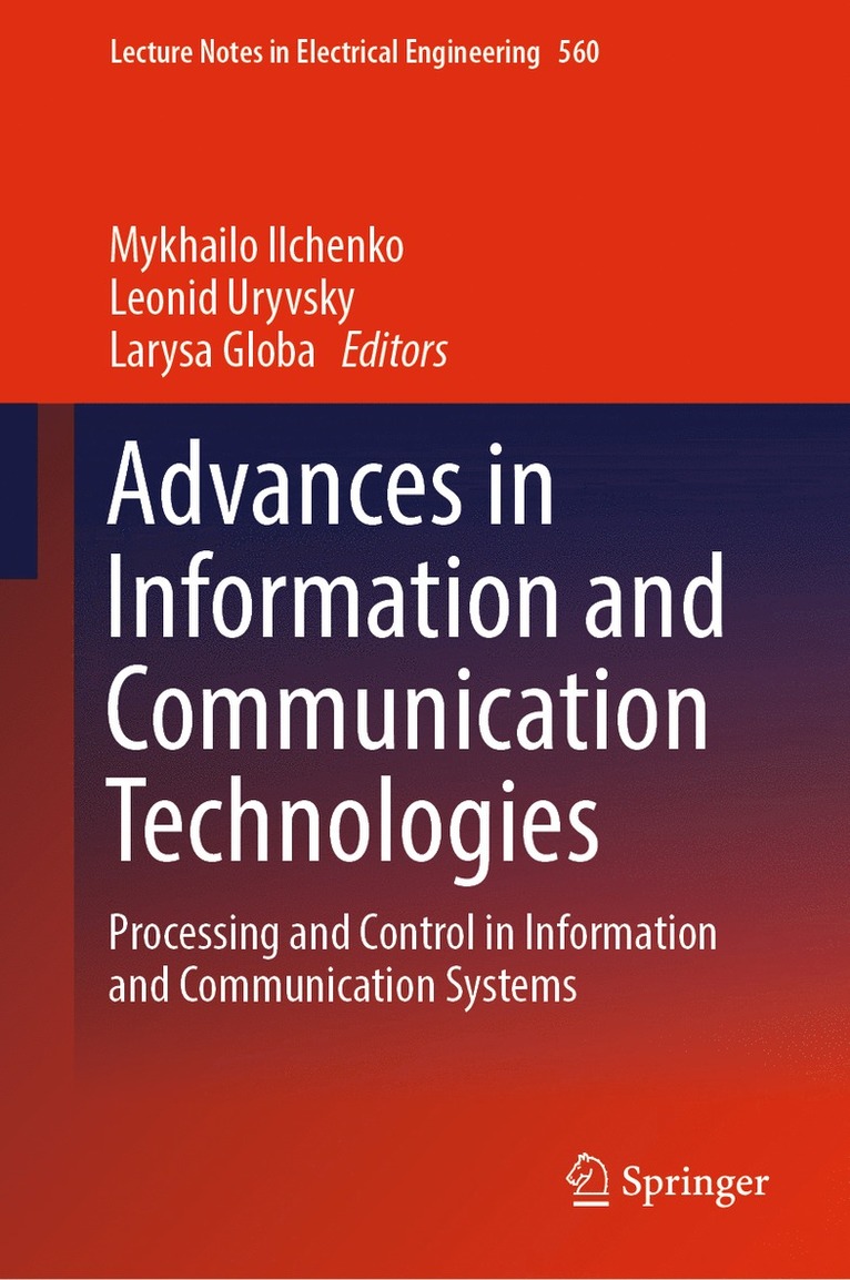 Advances in Information and Communication Technologies 1