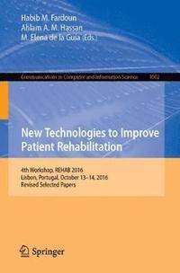 bokomslag New Technologies to Improve Patient Rehabilitation