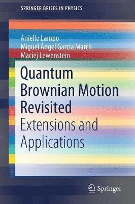 Quantum Brownian Motion Revisited 1