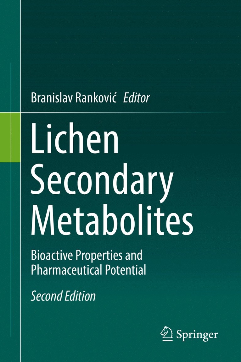 Branislav Ranković, Branislav Rankovic, Branislav Rankovi¿ - Lichen Secondary Metabolites, Inbunden