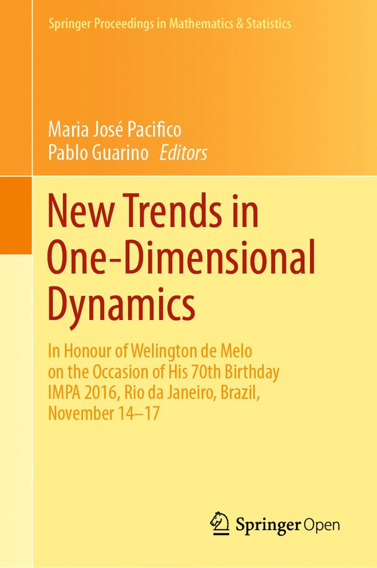 Maria José Pacifico, Pablo Guarino, Maria Jose Pacifico, Pablo Pacifico, Maria José - New Trends in One-Dimensional Dynamics, Inbunden