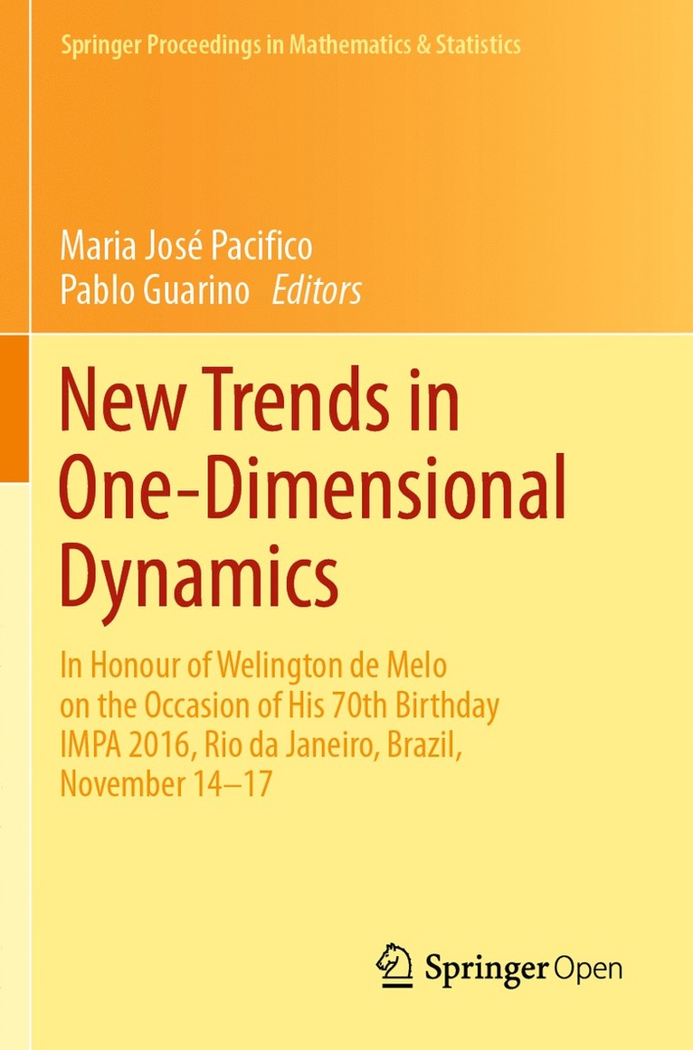 Maria José Pacifico, Pablo Guarino, Maria Jose Pacifico, Pablo Pacifico, Maria José - New Trends in One-Dimensional Dynamics, Häftad