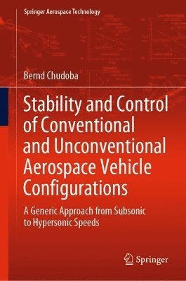 bokomslag Stability and Control of Conventional and Unconventional Aerospace Vehicle Configurations