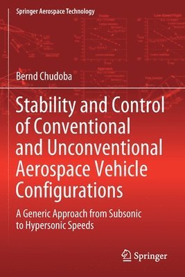 Stability and Control of Conventional and Unconventional Aerospace Vehicle Configurations 1