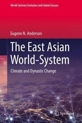 The East Asian World-System 1
