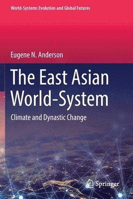 bokomslag The East Asian World-System