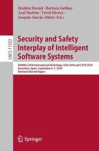bokomslag Security and Safety Interplay of Intelligent Software Systems
