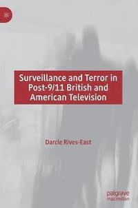 bokomslag Surveillance and Terror in Post-9/11 British and American Television