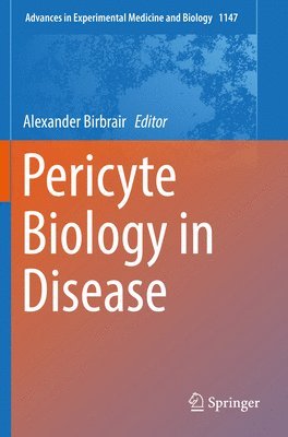 bokomslag Pericyte Biology in Disease