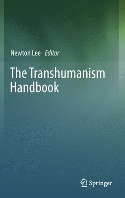 bokomslag The Transhumanism Handbook