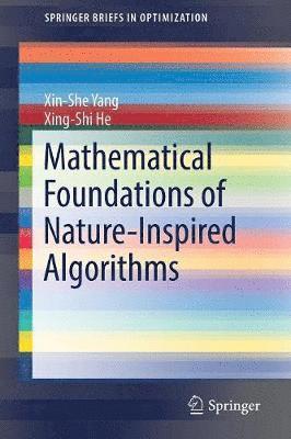 bokomslag Mathematical Foundations of Nature-Inspired Algorithms