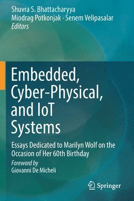 Embedded, Cyber-Physical, and IoT Systems 1