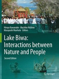 bokomslag Lake Biwa: Interactions between Nature and People