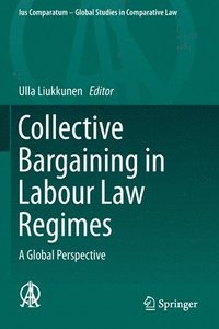 bokomslag Collective Bargaining in Labour Law Regimes