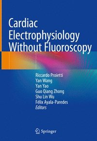 bokomslag Cardiac Electrophysiology Without Fluoroscopy