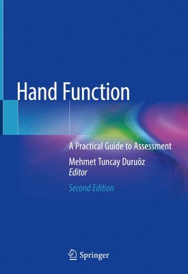 Mehmet Tuncay Duruöz - Hand Function, Inbunden