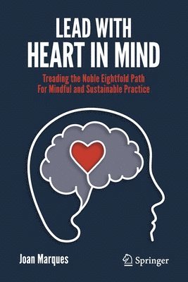 bokomslag Lead with Heart in Mind