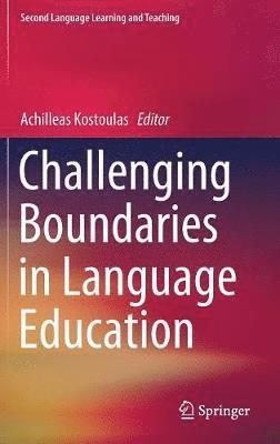 bokomslag Challenging Boundaries in Language Education