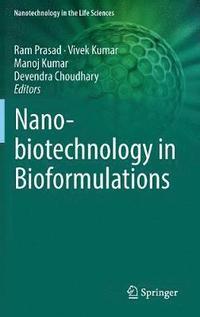 bokomslag Nanobiotechnology in Bioformulations