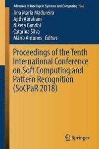 bokomslag Proceedings of the Tenth International Conference on Soft Computing and Pattern Recognition (SoCPaR 2018)