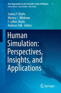 bokomslag Human Simulation: Perspectives, Insights, and Applications