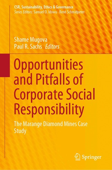 Shame Mugova, Paul R. Sachs - Opportunities and Pitfalls of Corporate Social Responsibility, Inbunden
