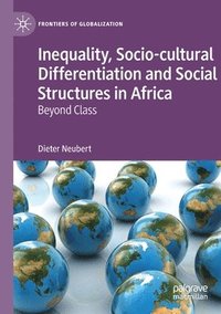 bokomslag Inequality, Socio-cultural Differentiation and Social Structures in Africa