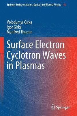 Surface Electron Cyclotron Waves in Plasmas