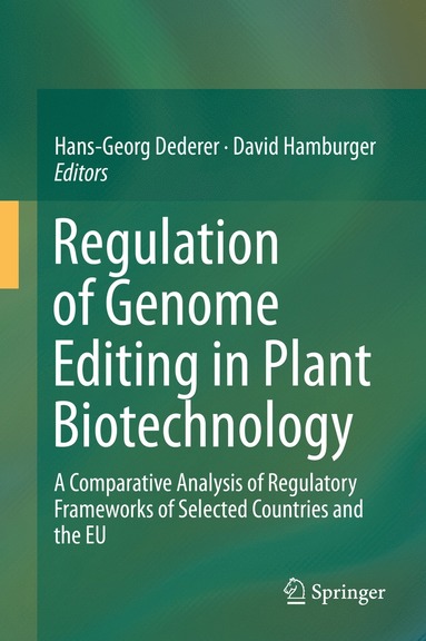 bokomslag Regulation of Genome Editing in Plant Biotechnology