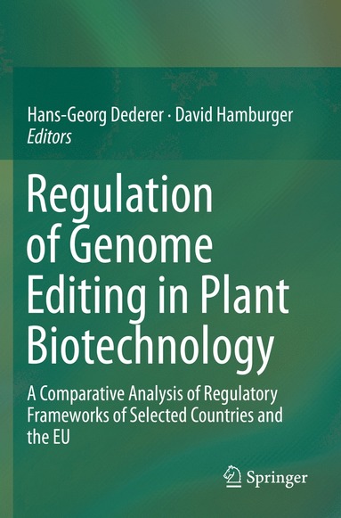 bokomslag Regulation of Genome Editing in Plant Biotechnology