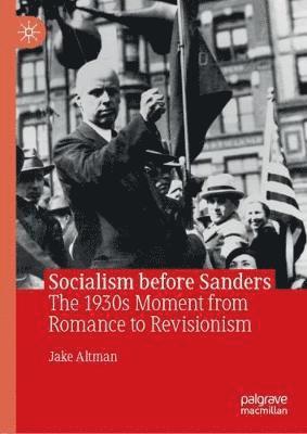 bokomslag Socialism before Sanders