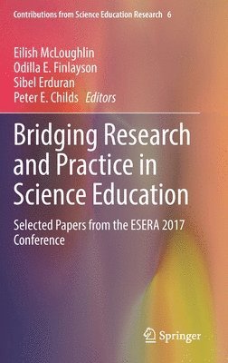 Bridging Research and Practice in Science Education