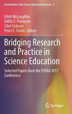 Bridging Research and Practice in Science Education 1