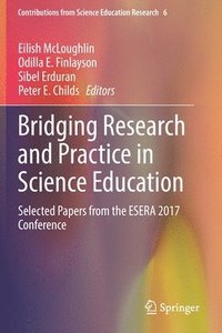 bokomslag Bridging Research and Practice in Science Education