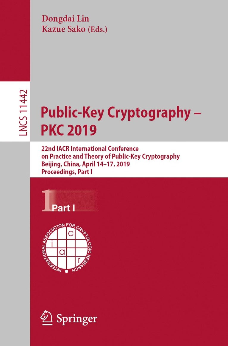Dongdai Lin, Kazue Sako - Public-Key Cryptography – PKC 2019, Häftad