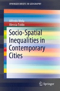 bokomslag Socio-Spatial Inequalities in Contemporary Cities