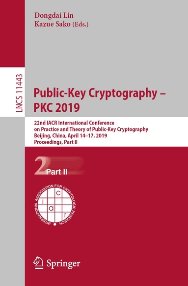Dongdai Lin, Kazue Sako - Public-Key Cryptography – PKC 2019, Häftad