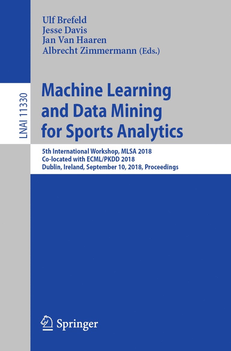 Machine Learning and Data Mining for Sports Analytics 1