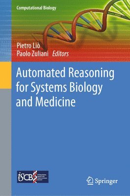 Automated Reasoning for Systems Biology and Medicine 1