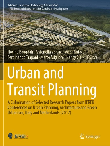 Hocine Bougdah, Antonella Versaci, Adolf Sotoca, Ferdinando Trapani, Marco Migliore, Nancy Clark - Urban and Transit Planning, Häftad