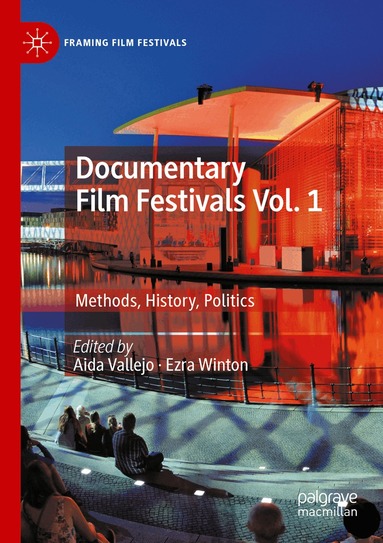 Aida Vallejo, Ezra Winton - Documentary Film Festivals Vol. 1, Häftad