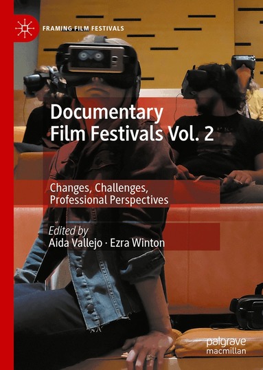 Aida Vallejo, Ezra Winton - Documentary Film Festivals Vol. 2, Inbunden