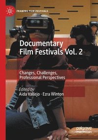 bokomslag Documentary Film Festivals Vol. 2