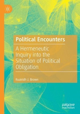 bokomslag Political Encounters