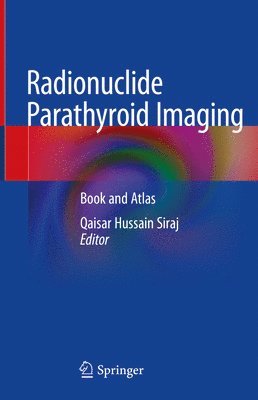 Radionuclide Parathyroid Imaging 1