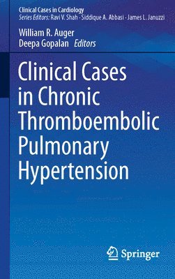 Clinical Cases in Chronic Thromboembolic Pulmonary Hypertension 1