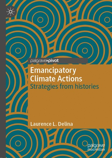 bokomslag Emancipatory Climate Actions