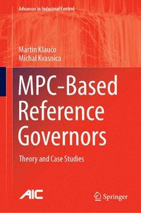 bokomslag MPC-Based Reference Governors