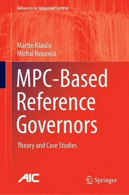 bokomslag MPC-Based Reference Governors