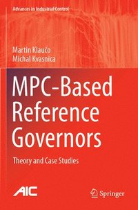 bokomslag MPC-Based Reference Governors